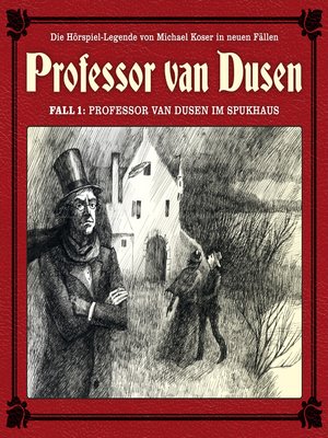 cover image of Professor van Dusen, Die neuen Fälle, Fall 1